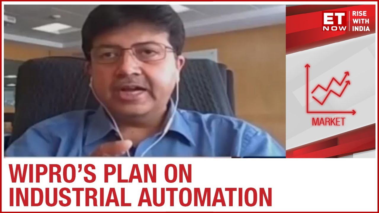 Industrial automation in the Indian sector | Wipro&rsquo;s Pratik Kumar to ET Now