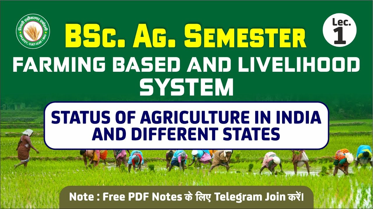 Farming Based Livelihood System || Lecture - 1