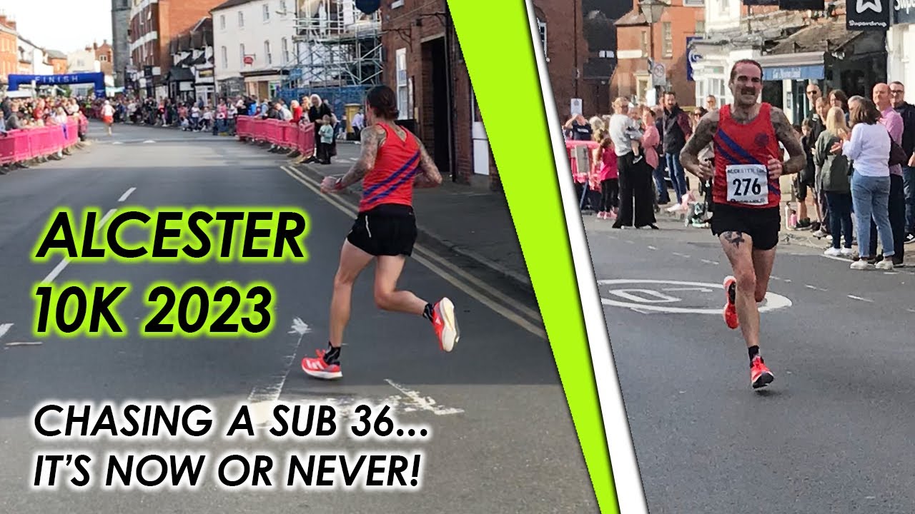 Alcester 10K 2023 - Chasing a sub 36... it's now or never!