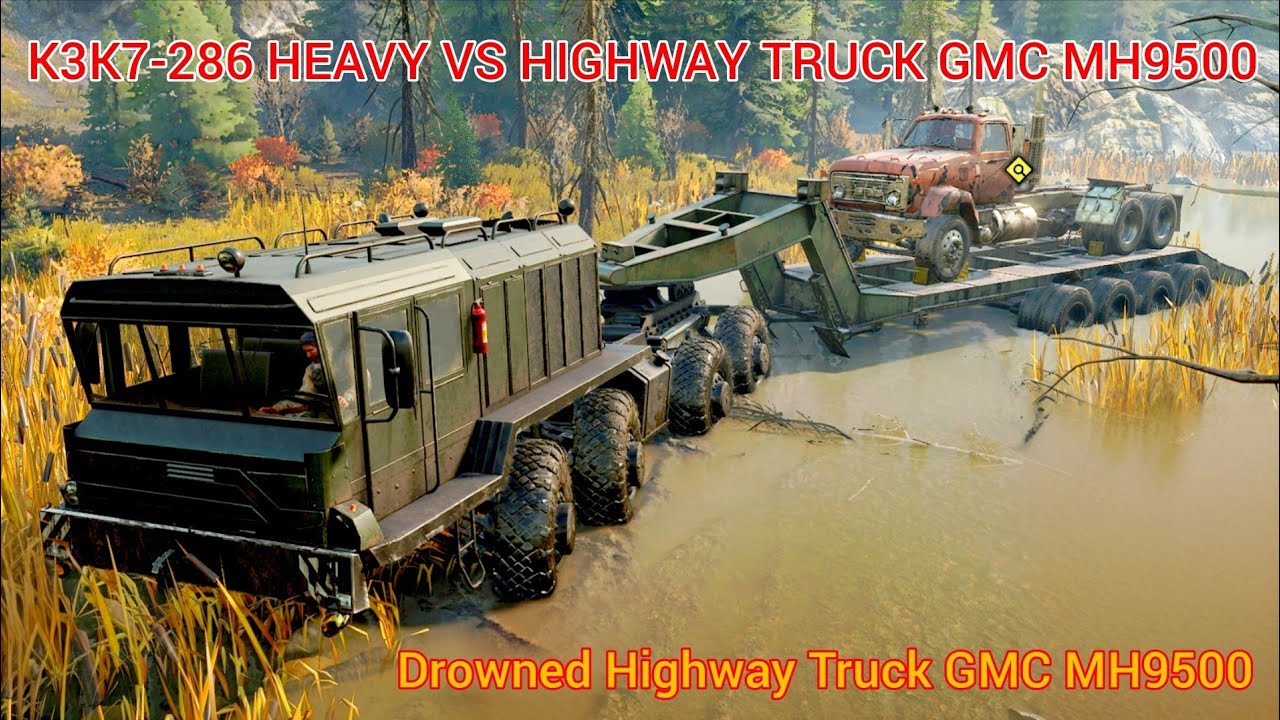 K3K7-286 HEAVY || TASK DROWNED HIGHWAY TRUCK GMC MH9500 || SNOWRUNNER BLACK RIVER GAMEPLAY || 
