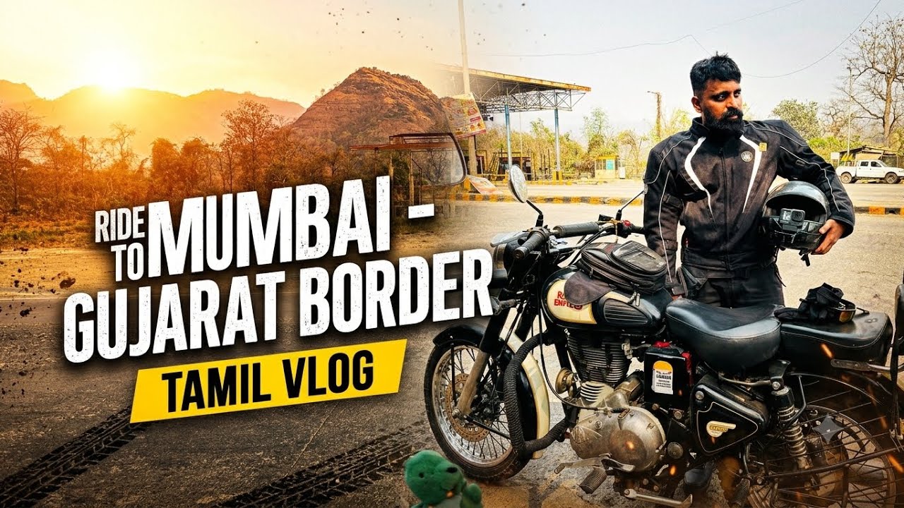Ceat XL Gripp | Test Ride | Mumbai - Gujarat Border | Tamil Vlog