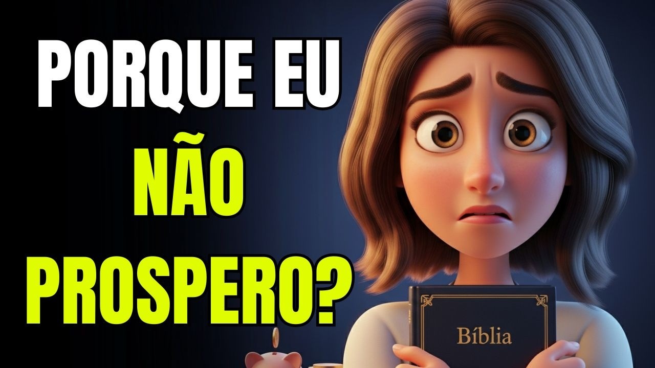 O Código Da Prosperidade Na Bíblia, Por Que Uns Crescem E Outros Travam
