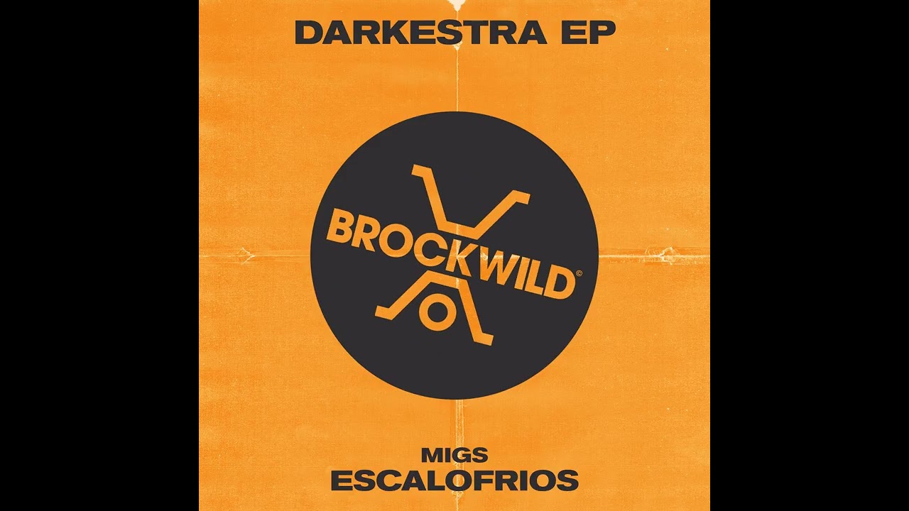 MIGS - Escalofrios (Extended Mix) [Brock Wild]