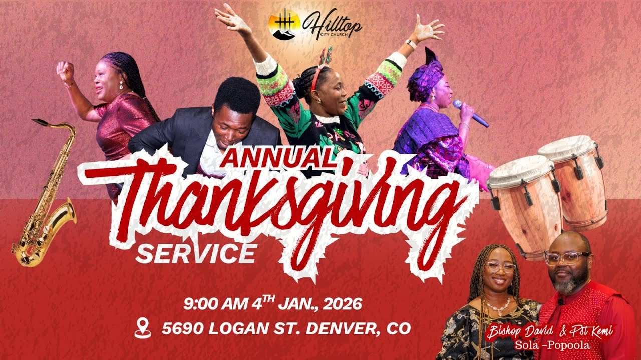 Annual Thanksgiving Service I//Jan 04. 2026