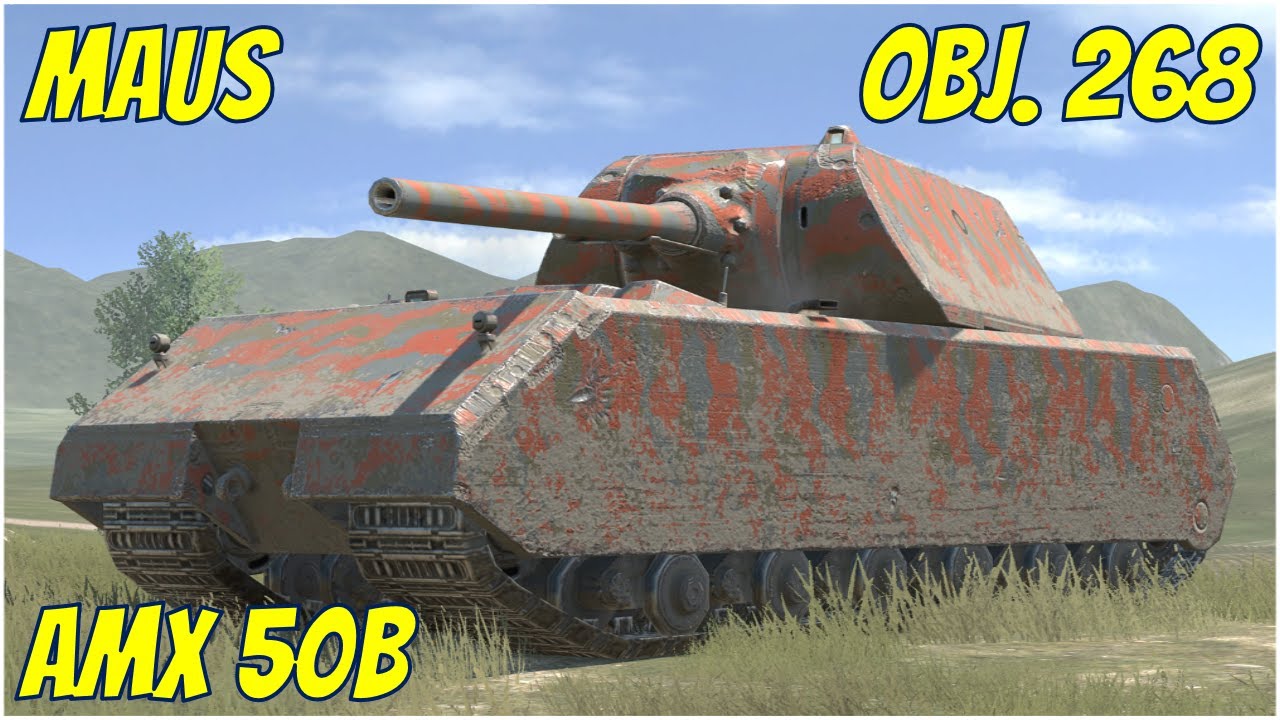 Maus, Obj. 268 & AMX 50B ● WoT Blitz