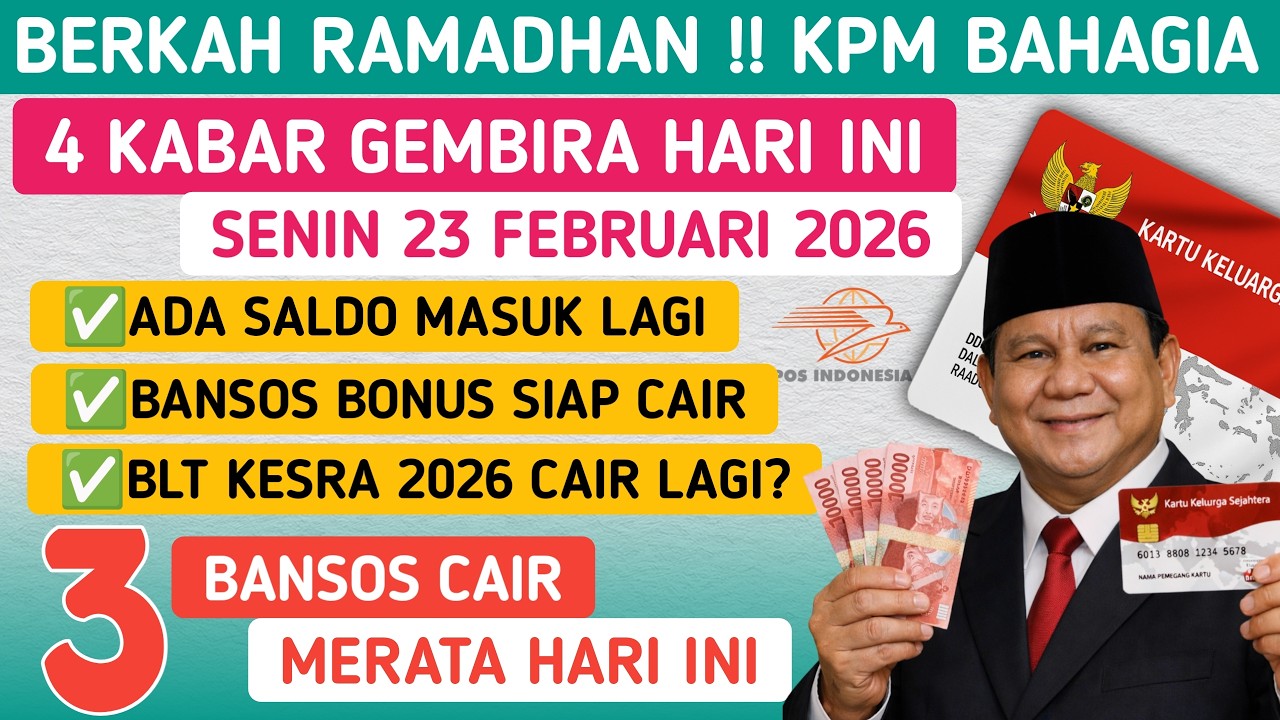 BERKAH RAMADAN✅ ADA 4 KABAR GEMBIRA HARI INI BLT KESRA 2026 BANSOS BONUS & 3 BANSOS CAIR HARI INI