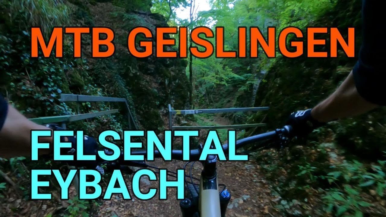 FELSENTAL EYBACH - MTB GEISLINGEN - DIE BESTEN TRAILS AUF DER SCHWÄBISCHEN OSTALB
