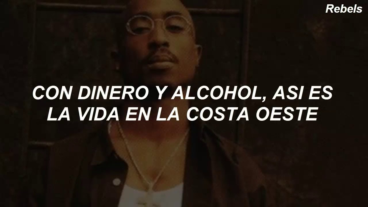2Pac - California Love (sub. español)