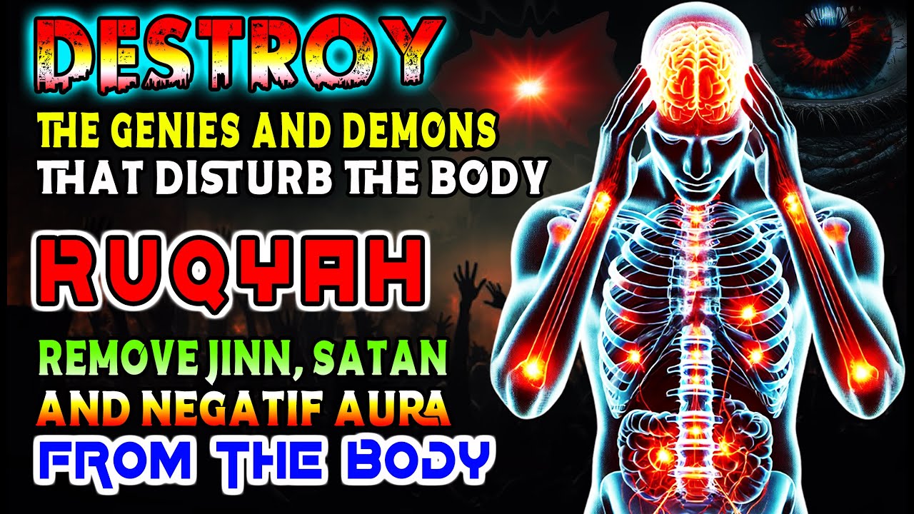 Ruqyah Destroys Magic, Black Magic, Amulets, and the Evil Eye || Powerful Ruqyah