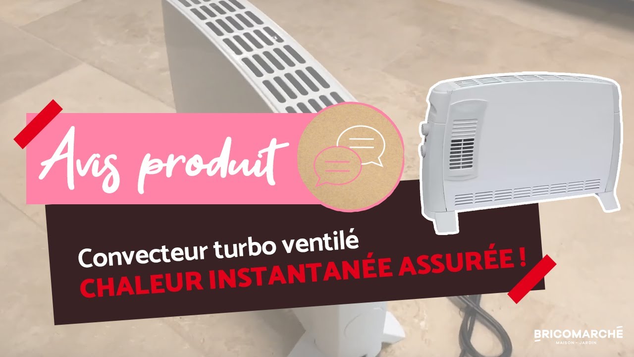 Convecteur turbo ventilé 2000W : Je teste les 3 réglages de chauffe ! I Bricomarché