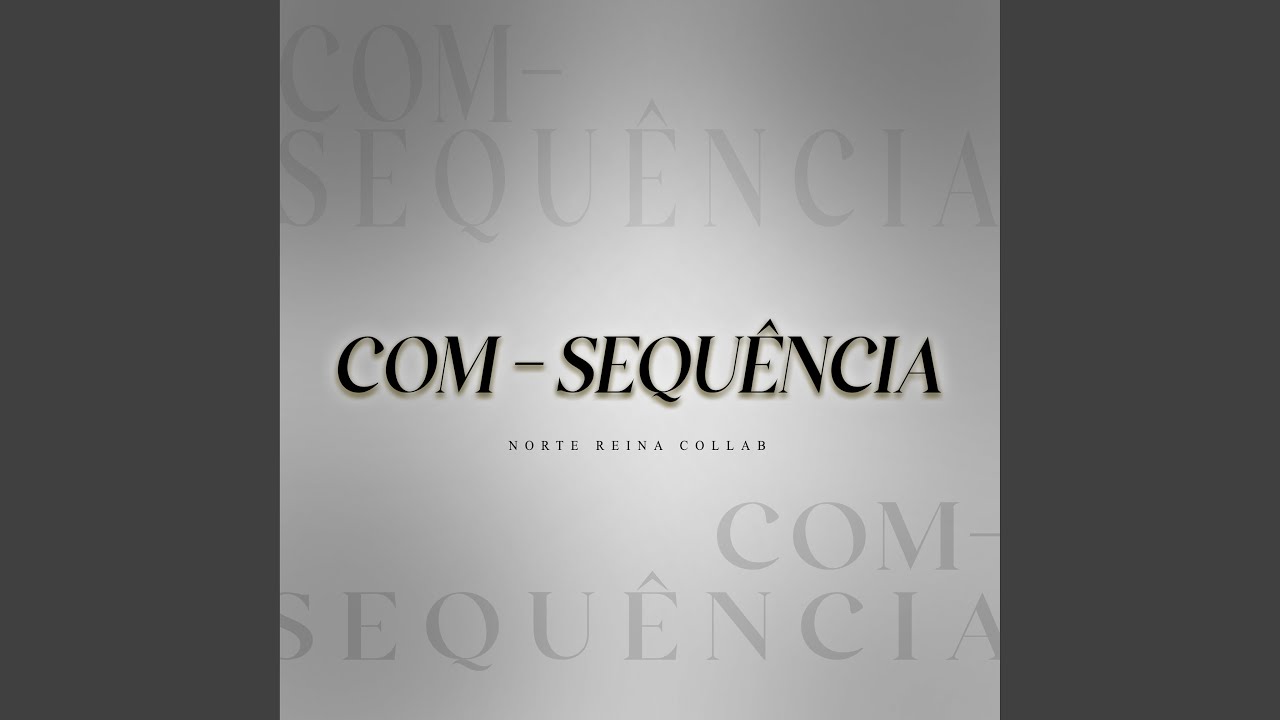 Com - Sequ&ecirc;ncia