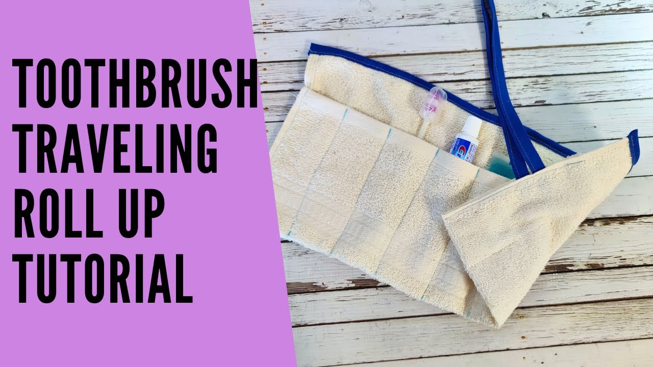 DIY Toothbrush Roll Up