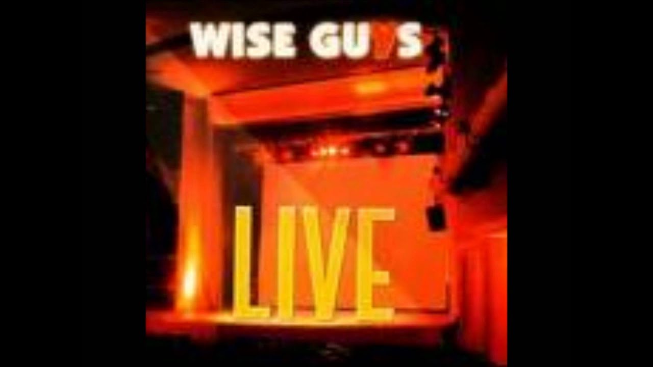 Wise Guys - Verlieben, verloren, vergessen,verzeihen