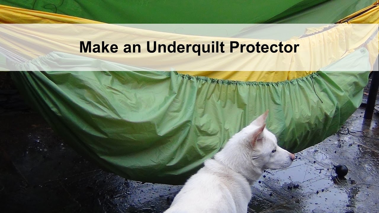 Make an underquilt protector for hammock camping