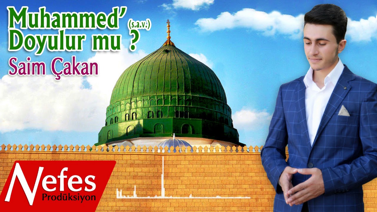 Saim Çakan - Muhammed'e  Doyulur mu - 2017 Yeni Albüm