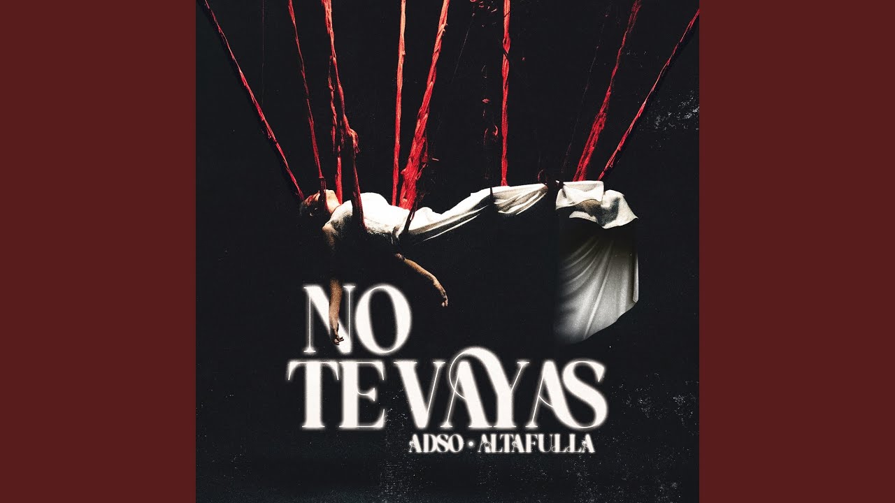 No te vayas