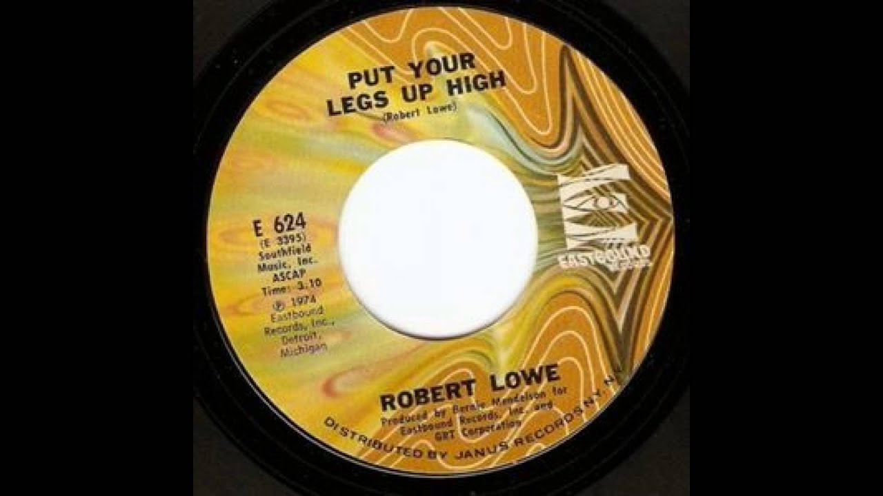 robert lowe  - put your legs up high