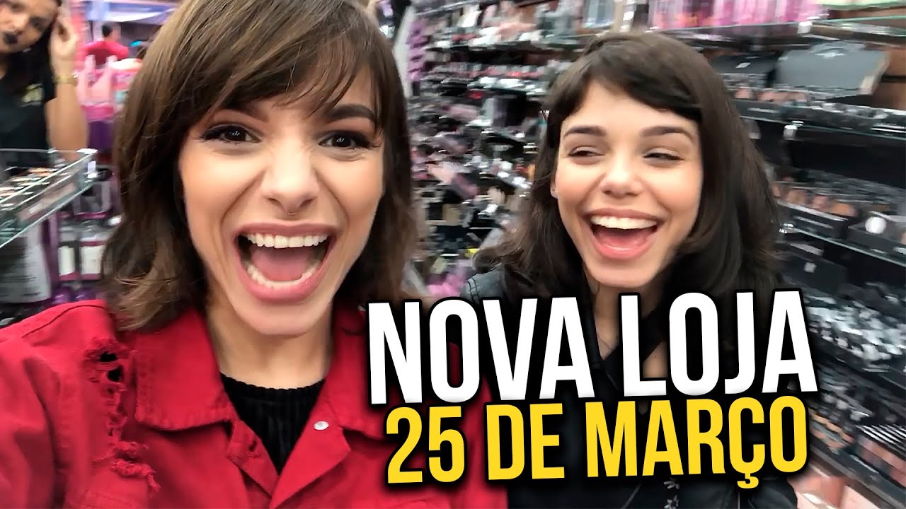 50 REAIS na 25 DE MARÇO com MINHA IRMÃ