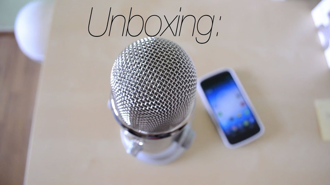 Unboxing: Blue Yeti Desktop Microphone!