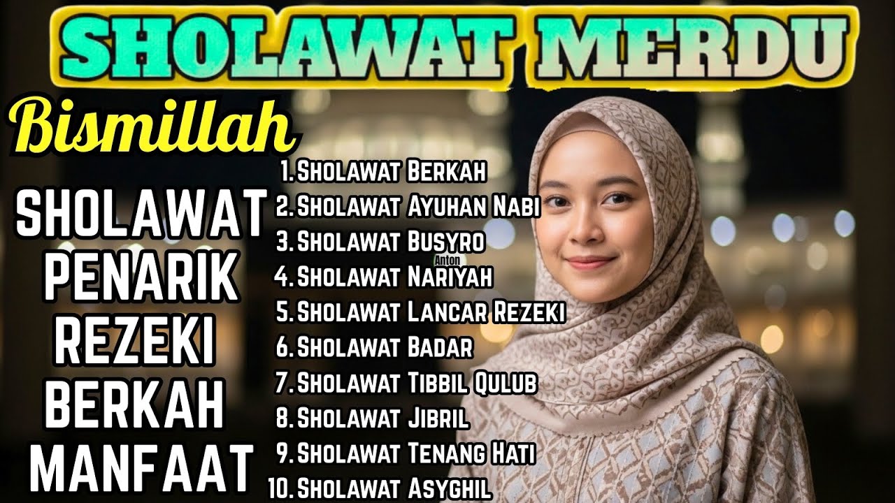 Sholawat Pembuka Rezeki 2026 🤲 Merdu Penyejuk Hati