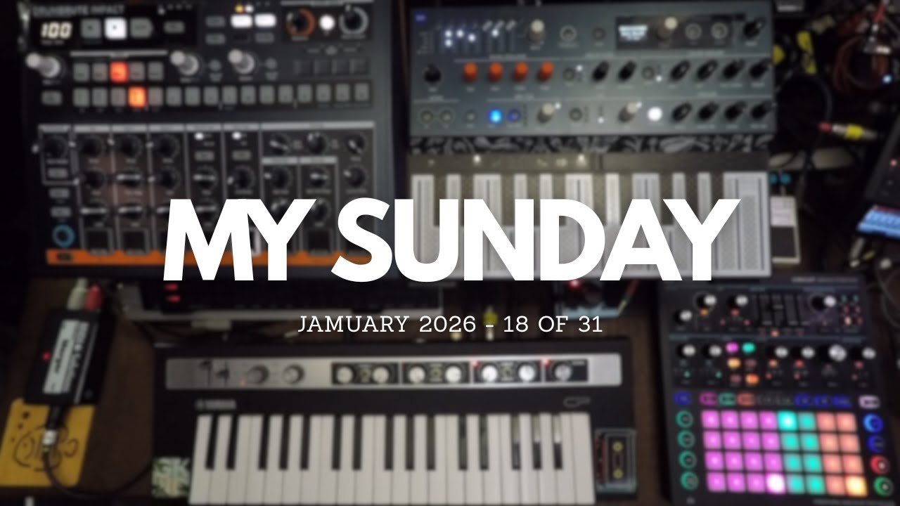 MY SUNDAY - JAMuary 2026 - 18 of 31