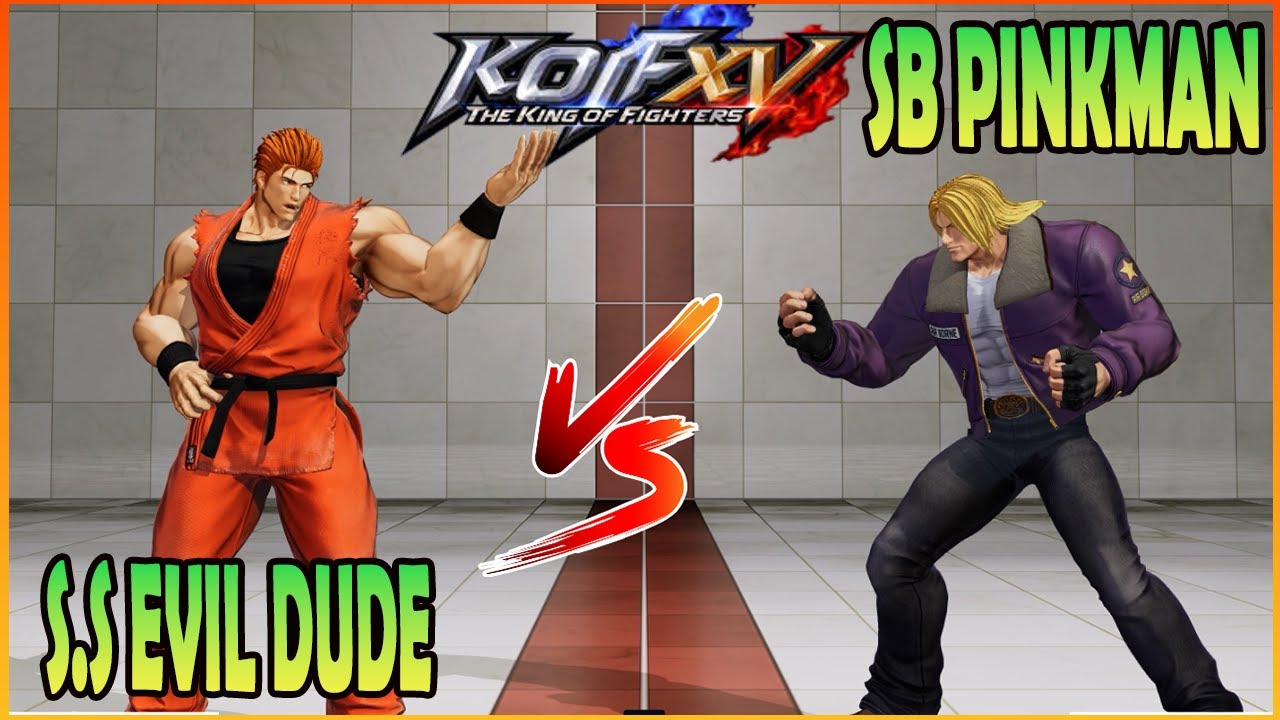 🔥KOF XV🔥S.S EVIL DUDE VS SB PINKMAN🔥THE KING OF FIGHTERS XV🔥