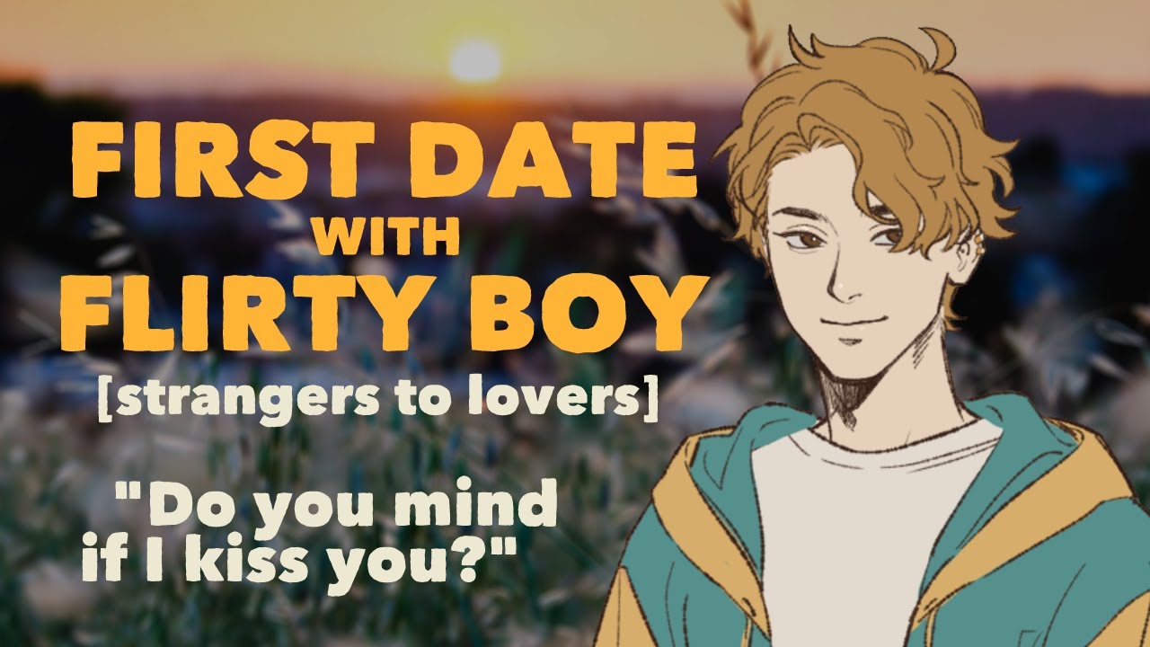 First Date with Flirty Boy [M4A] [Strangers to Lovers] (ASMR Boyfriend Roleplay) [Kisses] [Romance]