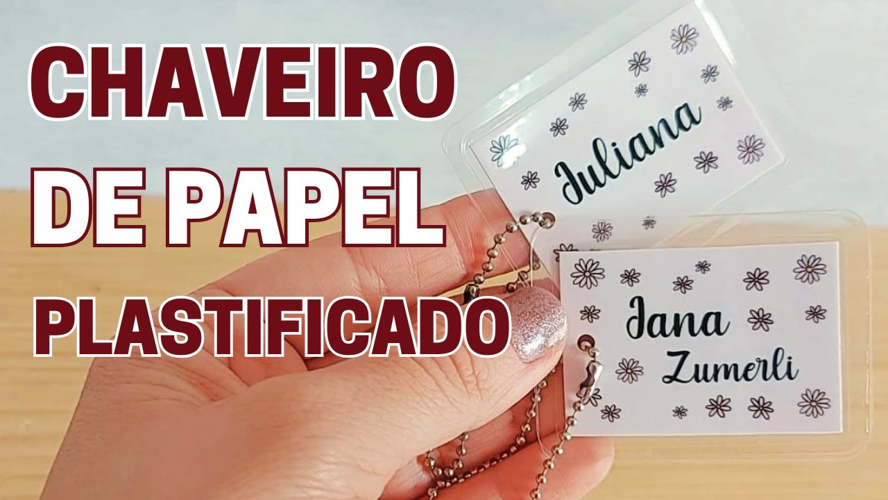 Chaveiro de papel plastificado | Passo a Passo com polaseal