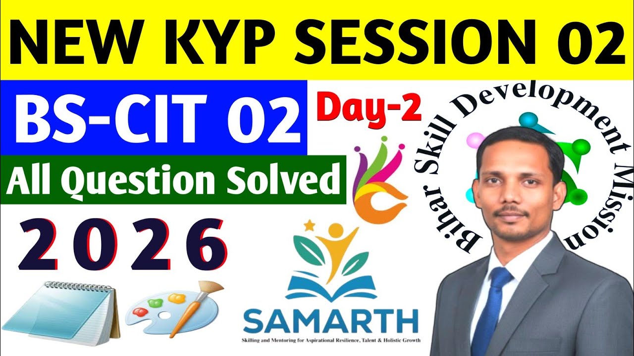 NEW KYP SESSION 2 | KYP BS-CIT SESSION 2 | DAY 2 | 2026