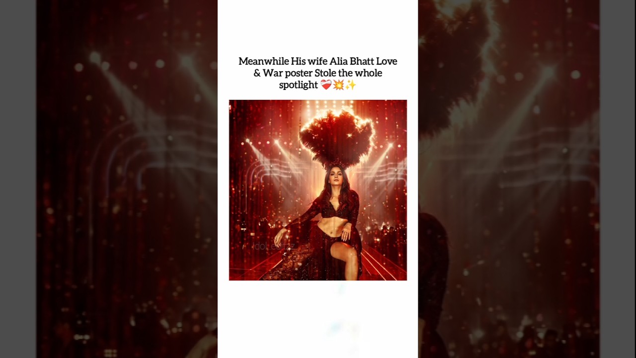 Alia Bhatt Love & war poster look 💥🔥✨ #shorts #aliabhatt #ranbirkapoor #viralshorts #idol_editzz