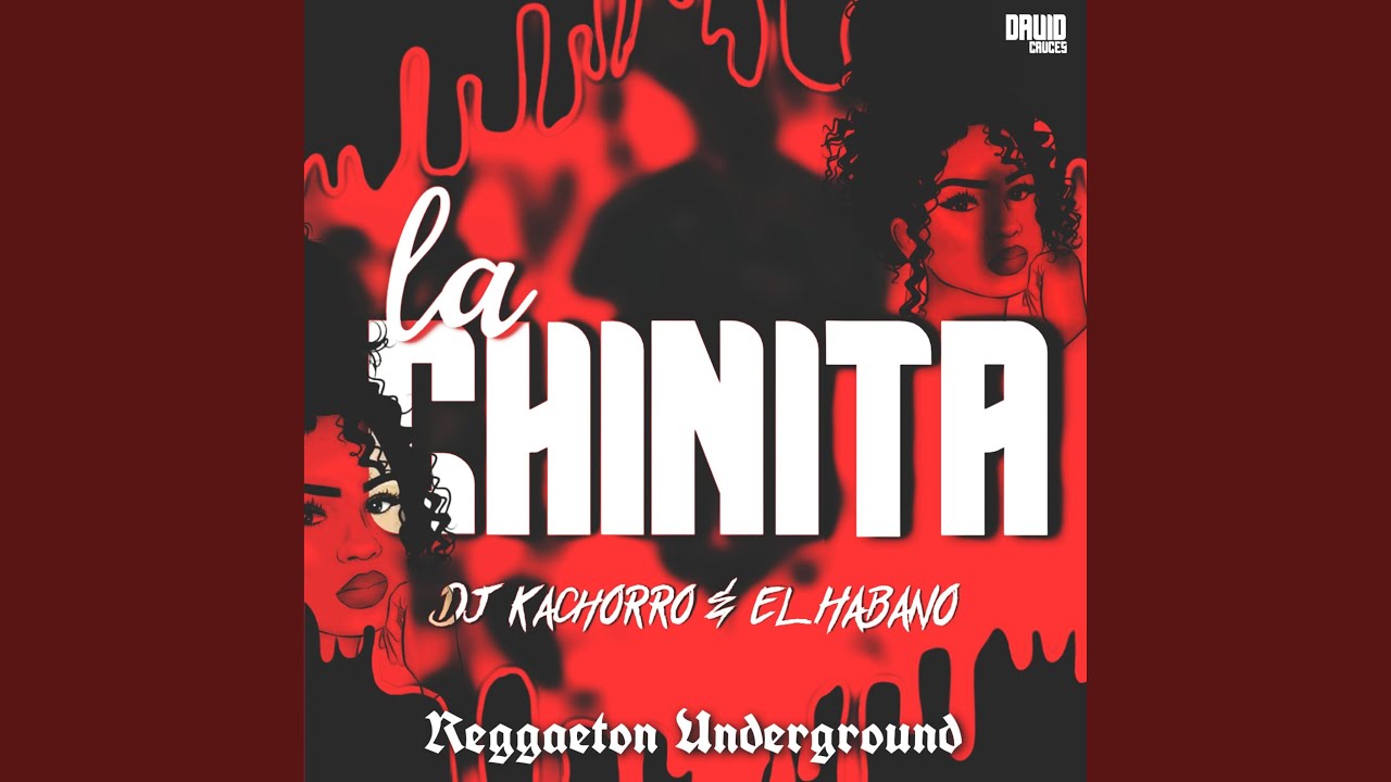La Chinita (feat. El Habano)