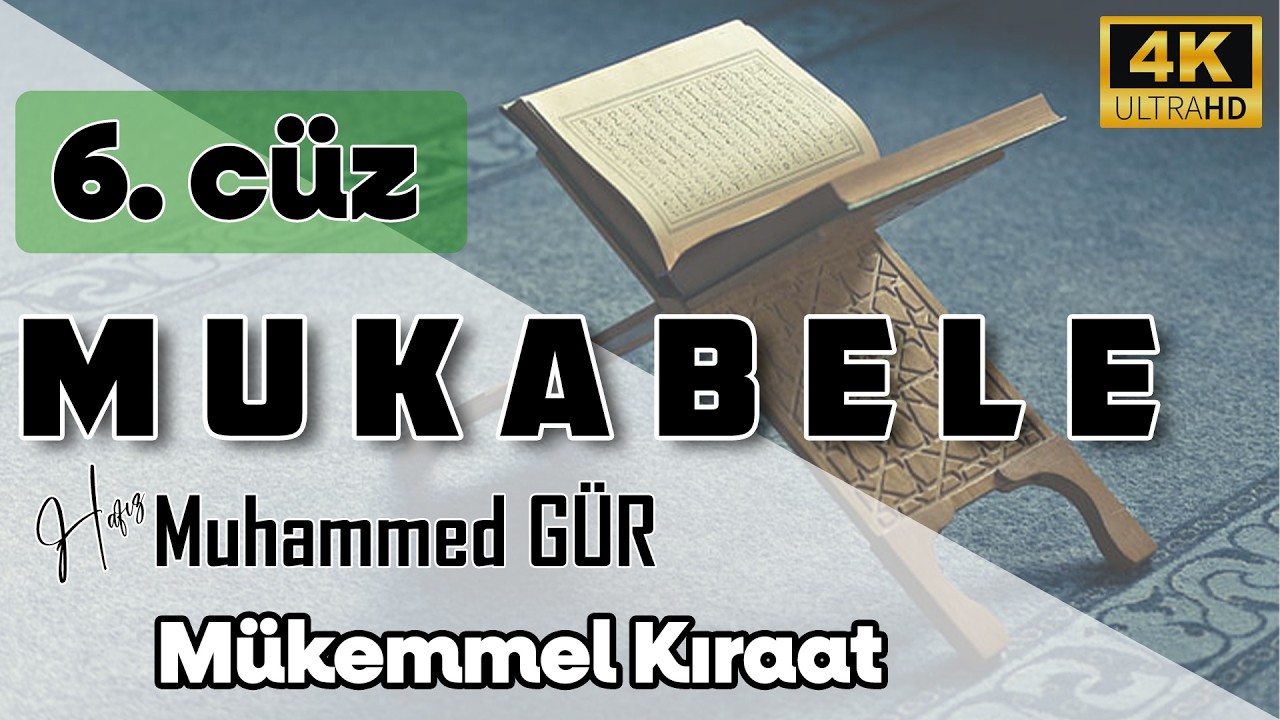 Ramazan Mukabelesi 6. Cüz | Sayfa Sayfa Takipli | Kıraatli Okuyuş | Hafız Muhammed GÜR