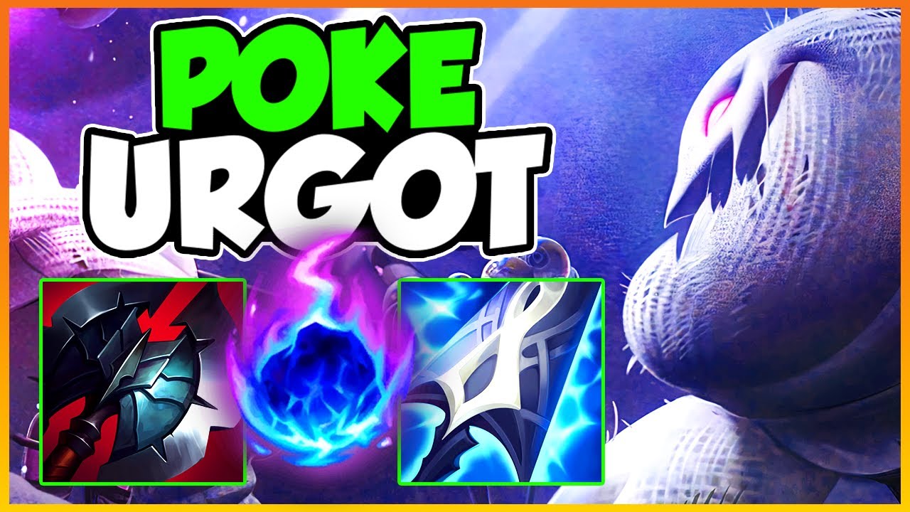 Urgot but I max Q first and run Arcane Comet (Artillery poke Urgot)