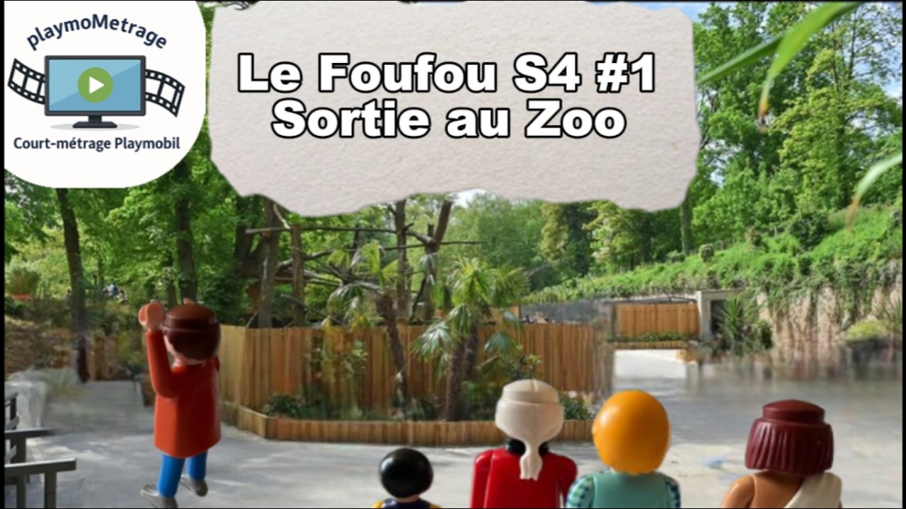Le Foufou S4 #1 - Sortie au Zoo
