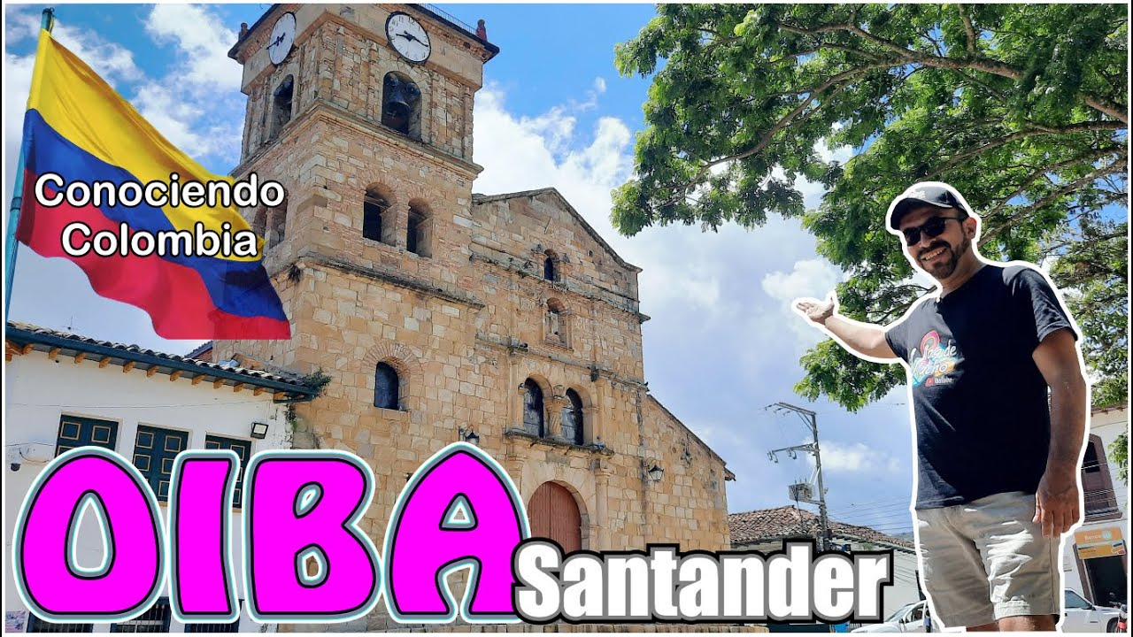OIBA | SANTANDER | Ciudades y pueblos de Colombia