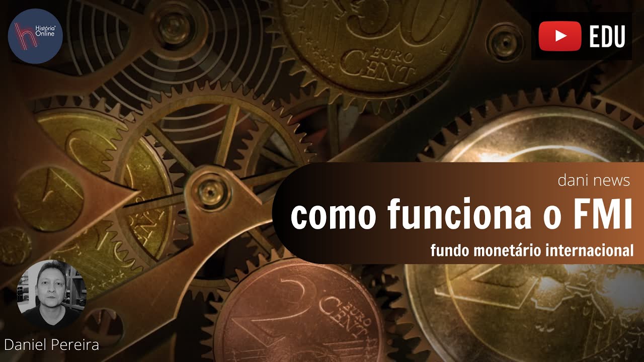 Como funciona o FMI (Fundo Monetário Internacional)