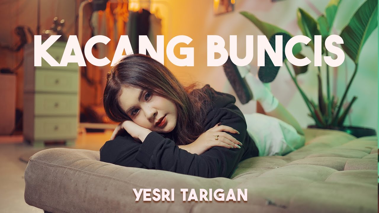 YESRI TARIGAN -  KACANG BUNCIS || LAGU KARO TERBARU || OFFICIAL VIDEO ||