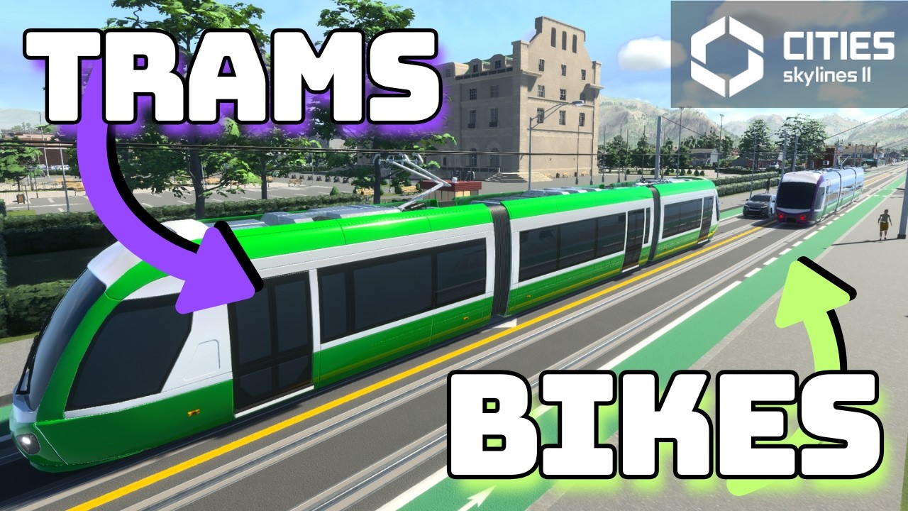 Bikes 🚲 Trams 🚋 and Interchanges 🛣️ | EP4