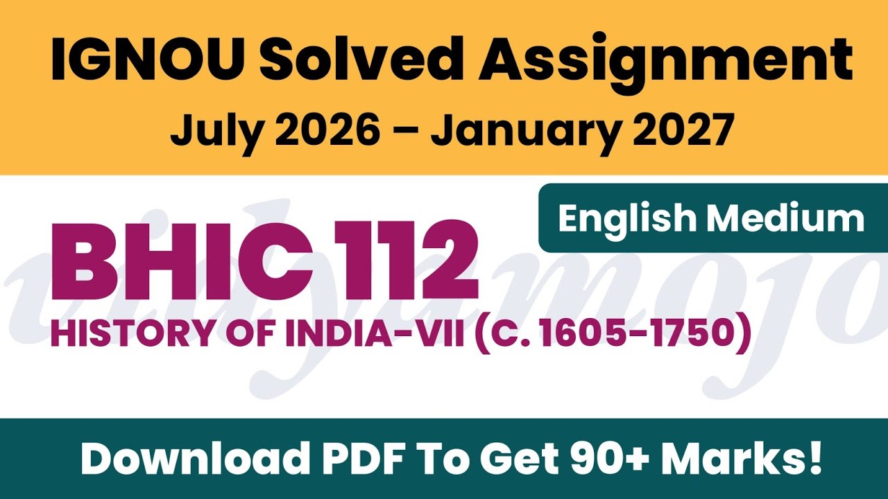 IGNOU BHIC 112 Solved Assignment 2026-27 English Medium PDF Download | BAHIH BAFHI BA History
