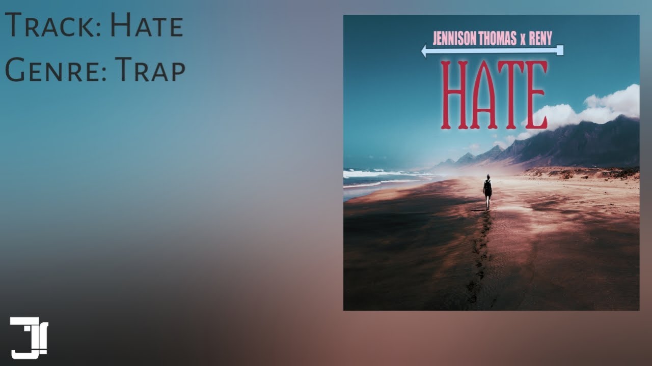 Jennison Thomas X Reny - Hate (Official Audio)