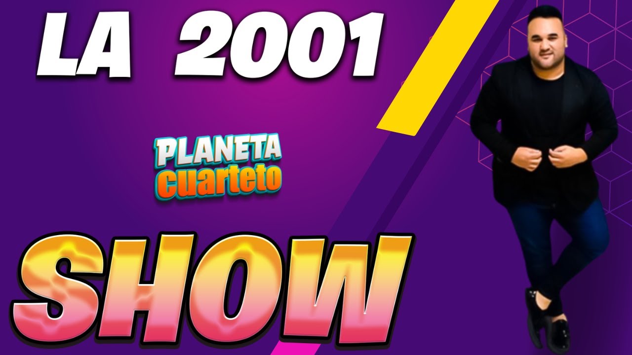 La 2001 - Complejo M&M 08-10-2022 (Show en Vivo)