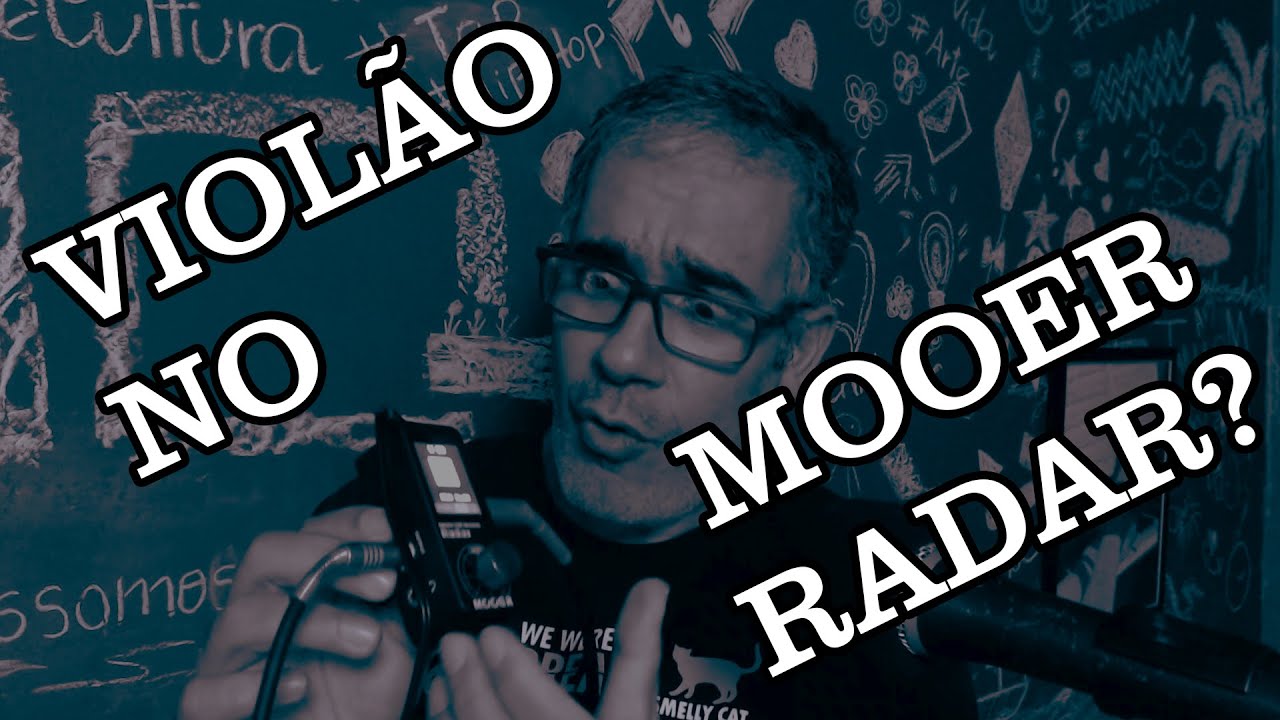 MOOER RADAR COM IMPULSE RESPONSE DE VIOLÃO