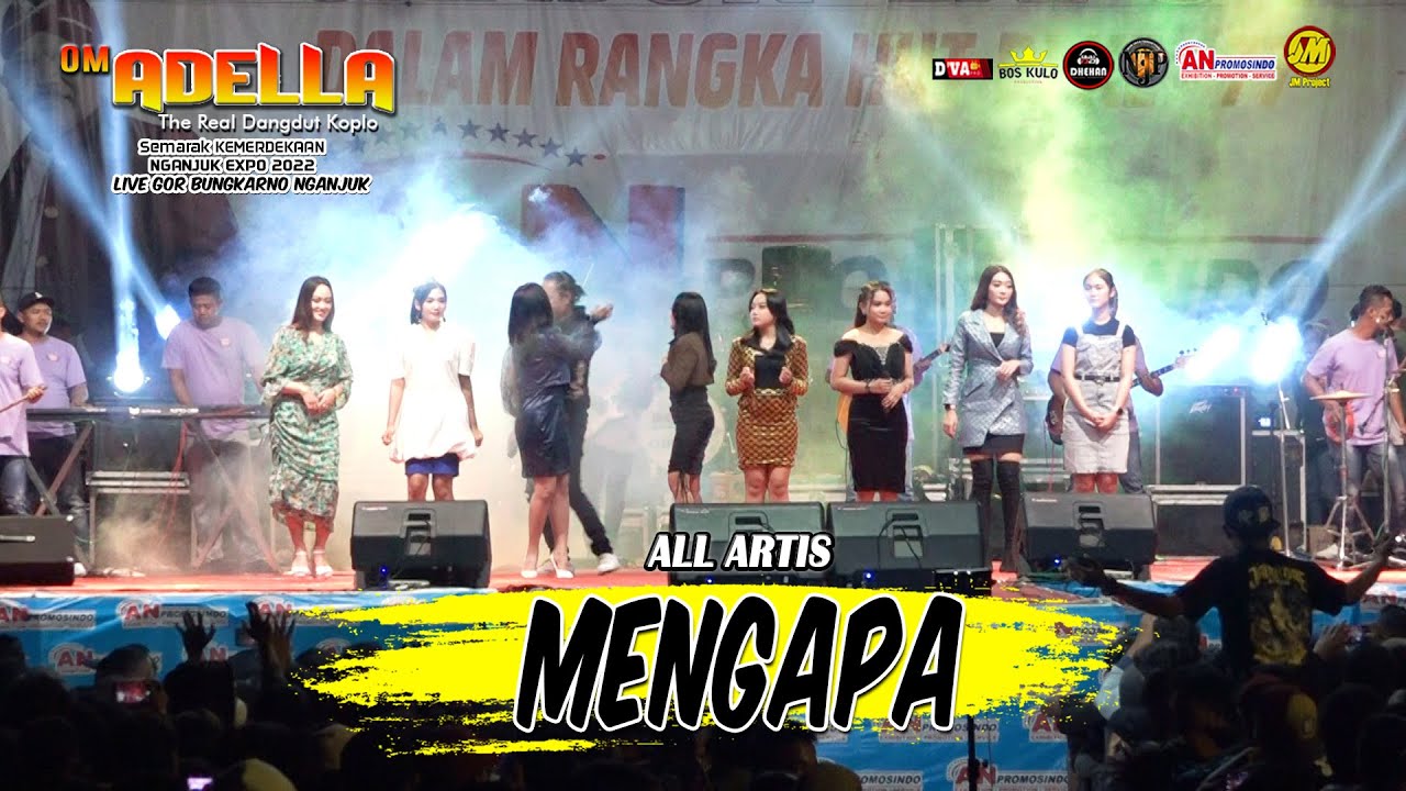 MENGAPA | ALL ARTIS ADELLA | DHEHAN LIVE GOR NGANJUK AN-PROMOSINDO