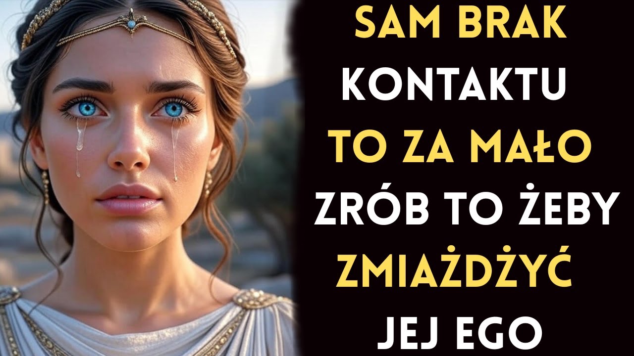 BRAK KONTAKTU TO ZA MAŁO… ZRÓB TO, ŻEBY ZMIAŻDŻYĆ JEJ EGO