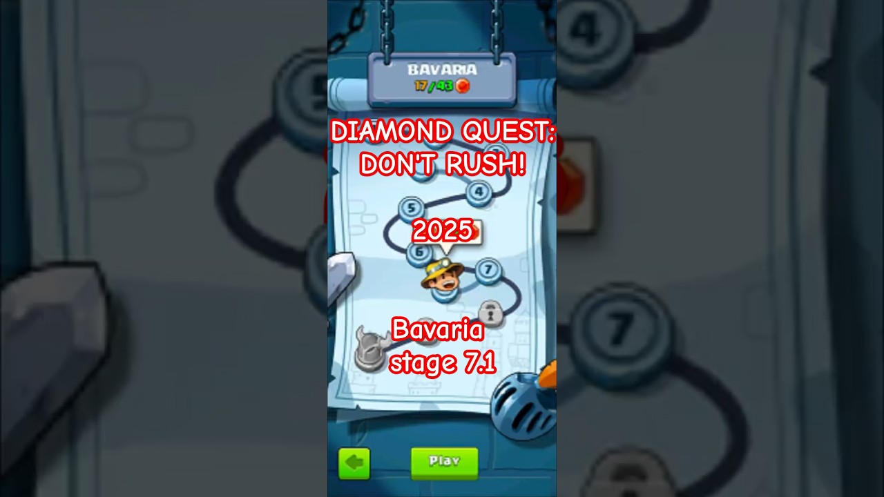 Diamond quest: don't rush! Bavaria stage 7.1 #diamondquest #gamesforandroid #diamondgame