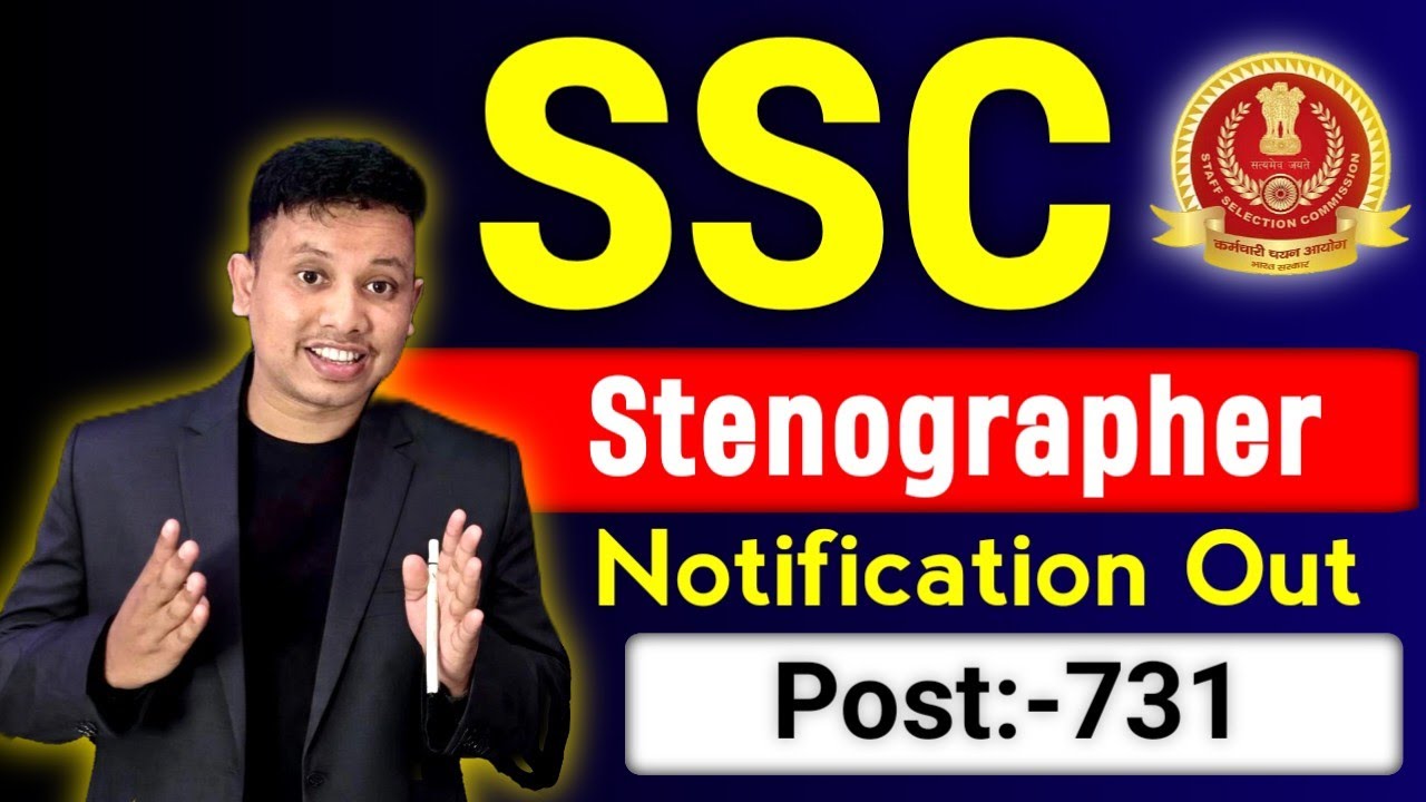 SSC Stenographer Recruitment 2026🔥- All Details SSC New Vacancy 2026