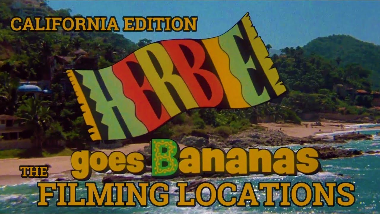 Herbie Goes Bananas (1980) - The Filming Locations (40th Anniversary) (California Edition)