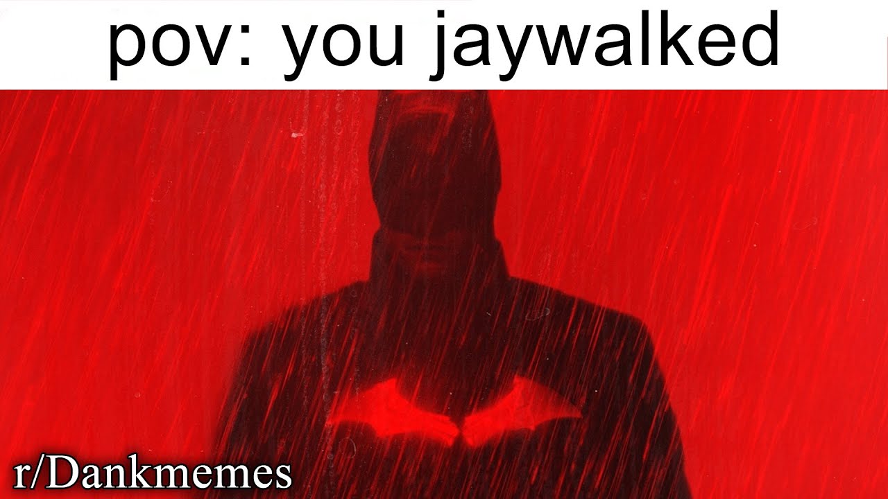 r/Dankmemes | pov: you jaywalked