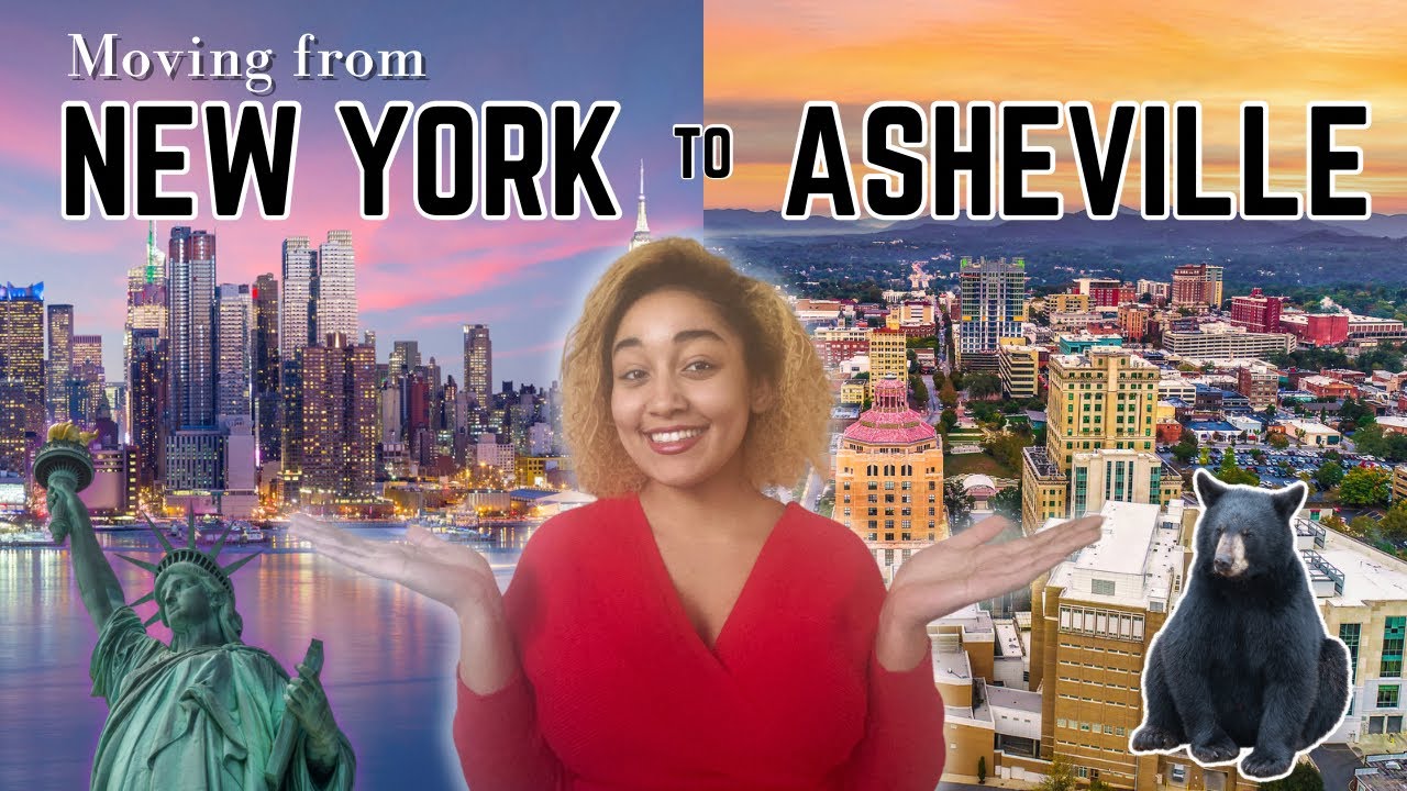 Moving From NEW YORK to ASHEVILLE NC | Everything You Need To Know Pt. 1