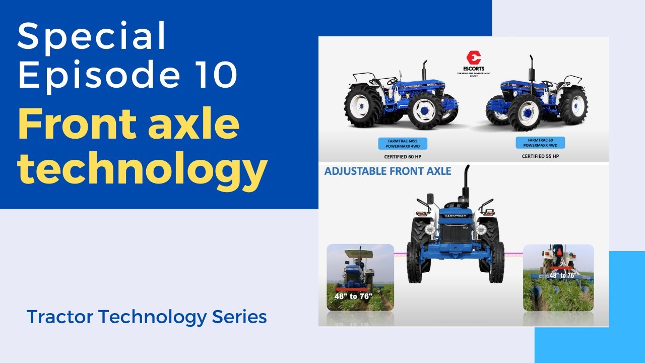 Front Axle Technology Episode 10 - Tractor Technology Series